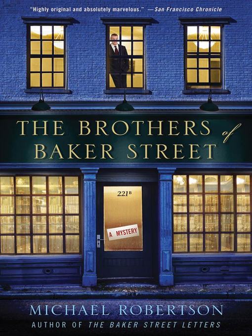 Title details for The Brothers of Baker Street by Michael Robertson - Available